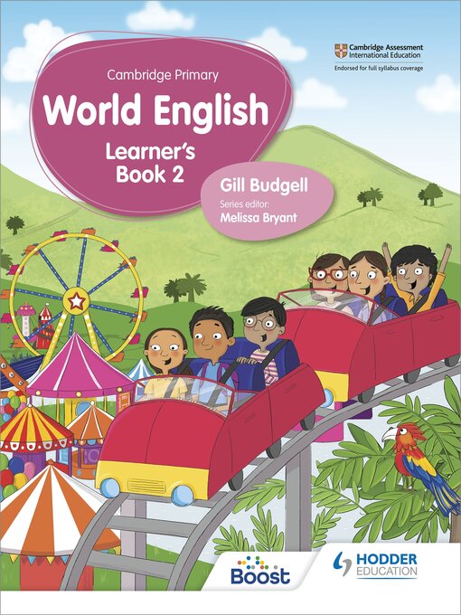 Title details for Cambridge Primary World English Learner's Book Stage 2 by Gill Budgell - Available